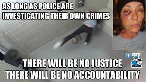 Police investigating their own crimes is a conflict of interest
